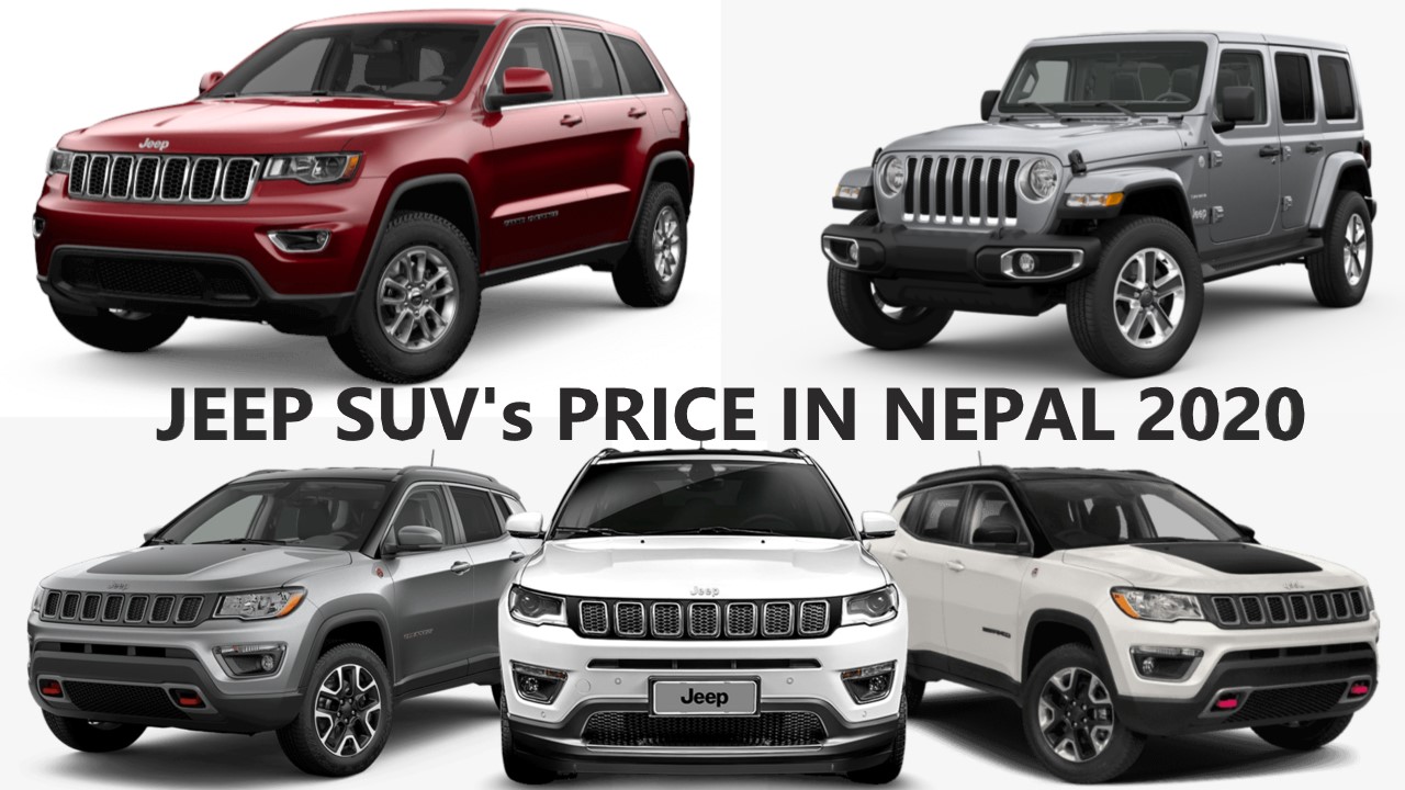 Jeep Car Price In Nepal 2020 Updated Models Gadgetsgaadi