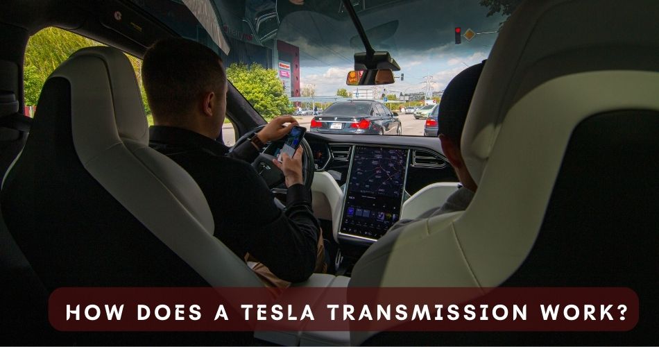 Do Teslas have Transmissions? Explore Transmission Technology on